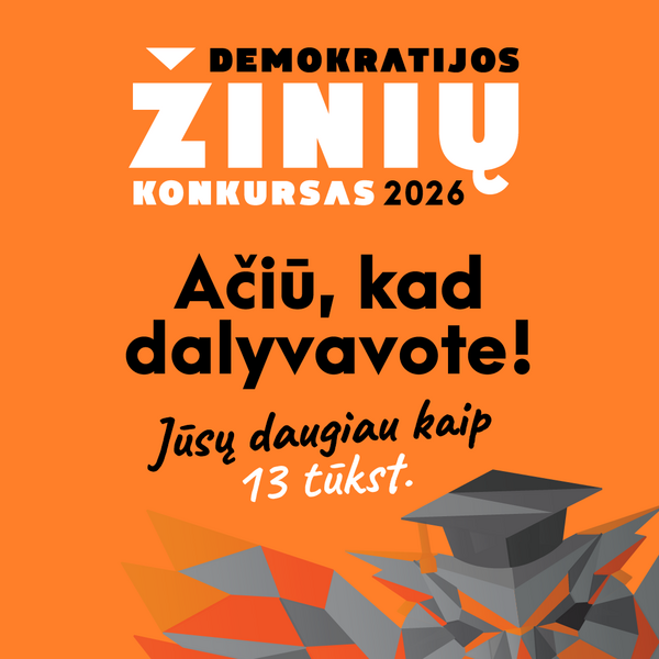 Demokratijos žinių konkurse žinias pasitikrino daugiau kaip 13 000 dalyvių